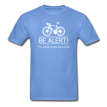 Load image into Gallery viewer, Be Alert - carolina blue